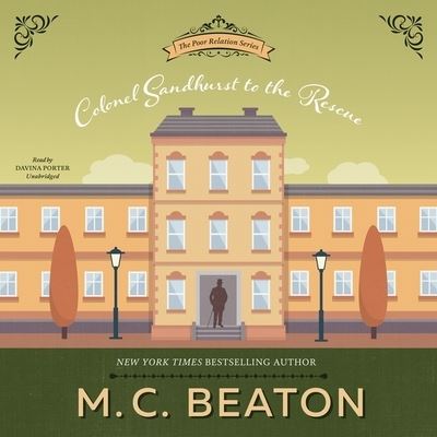 Cover for M. C. Beaton · Colonel Sandhurst to the Rescue (CD) (2012)