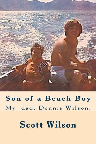 Cover for Scott Wilson · Son of a Beach Boy (Paperback Book) (2015)