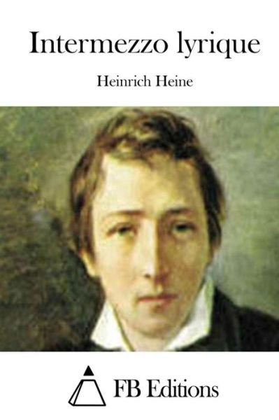 Cover for Heinrich Heine · Intermezzo Lyrique (Paperback Bog) (2015)