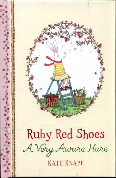 Cover for Kate Knapp · Ruby Red Shoes: A Very Aware Hare - Ruby Red Shoes (Hardcover Book) (2018)