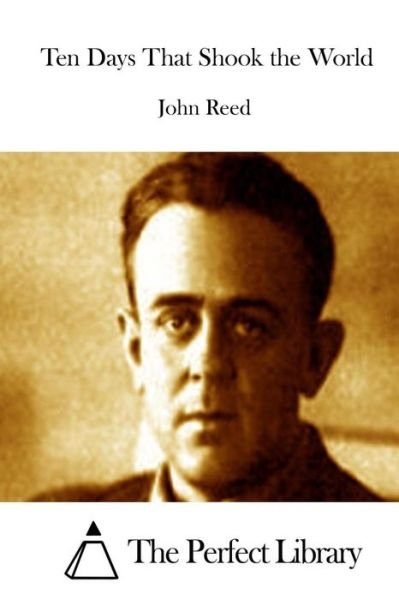 Cover for John Reed · Ten Days That Shook the World (Taschenbuch) (2015)