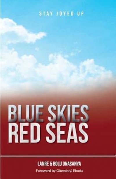 Cover for Lanre Onasanya · Blue Skies; Red Seas (Paperback Book) (2016)