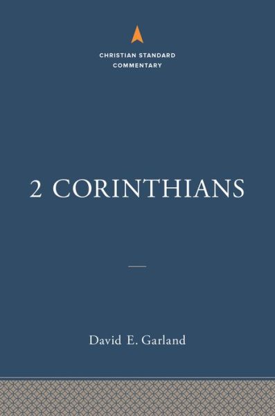 Cover for Timothy George · 2 Corinthians the Christian Standard Commentary (Book) (2021)