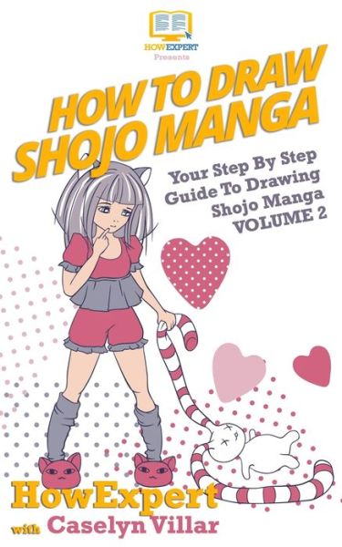 Cover for Caselyn Villar · How To Draw Shojo Manga (Paperback Book) (2016)