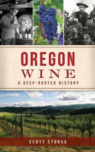 Cover for Scott Stursa · Oregon Wine (Hardcover Book) (2019)