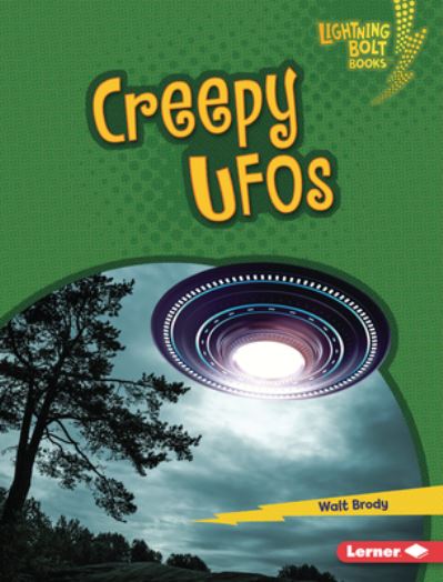 Cover for Walt Brody · Creepy UFOs (Bok) (2020)