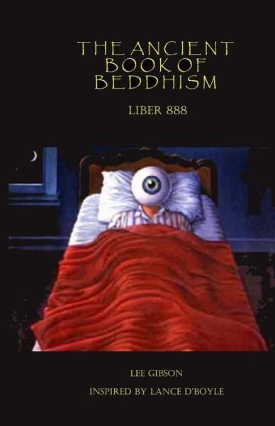 Cover for Lee Gibson · The Ancient Book of Beddhism - Liber 888 (Paperback Book) (2017)