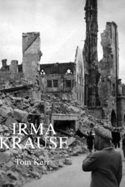 Cover for Tom Kerr · Irma Krause (Paperback Book) (2017)