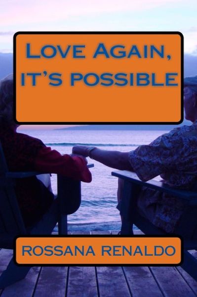 Cover for Rossana Renaldo · Love Again, it's possible (Paperback Book) (2017)