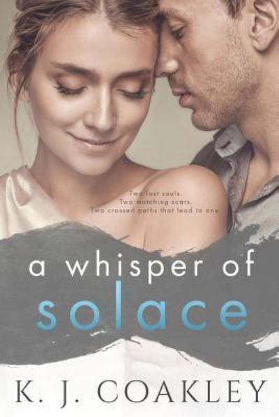 Cover for K J Coakley · A Whisper Of Solace (Paperback Book) (2017)