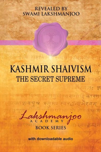 Cover for Swami Lakshmanjoo · Kashmir Shaivism (Paperback Book) (2015)