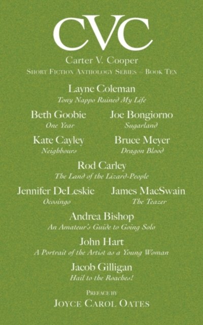 Cover for Joyce Carol Oates · CVC10 Carter V Cooper Short Fiction Anthology: Book Ten - Carter V. Cooper Short Fiction Anthology Series (Pocketbok) (2022)