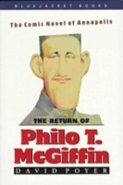 Cover for David Poyer · The Return of Philo T. Mcgiffin: A Novel (Paperback Bog) (1997)