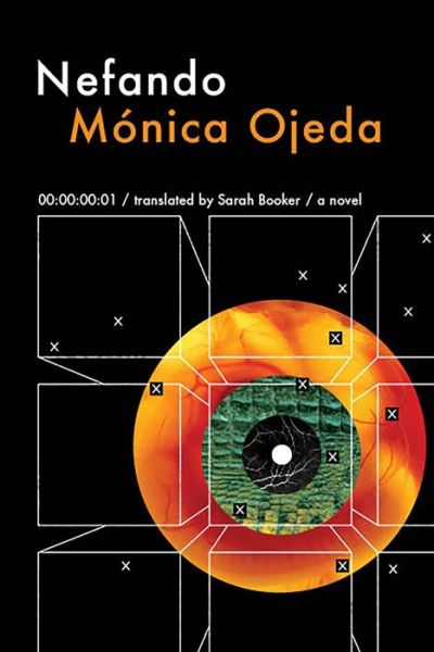 Cover for Mónica Ojeda · Nefando (Book) (2023)