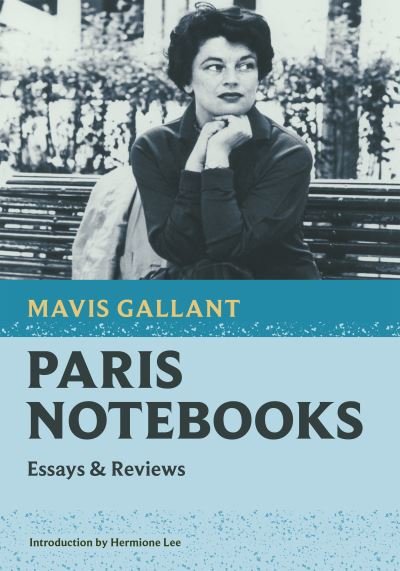 Cover for Mavis Gallant · Paris Notebooks (Buch) (2023)