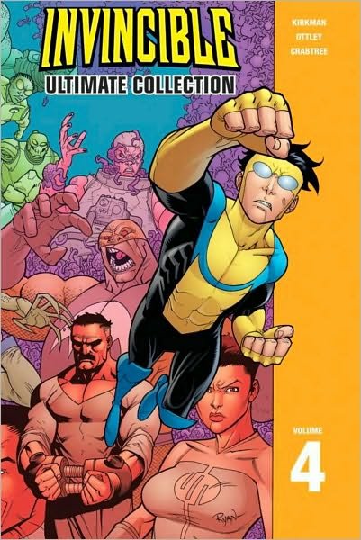 Cover for Robert Kirkman · Invincible: The Ultimate Collection Volume 4 - INVINCIBLE ULTIMATE COLL HC (Gebundenes Buch) (2009)