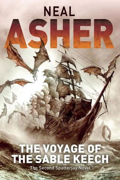 Cover for Neal Asher · The Voyage of the Sable Keech: The Second Spatterjay Novel - Spatterjay (Paperback Book) (2019)