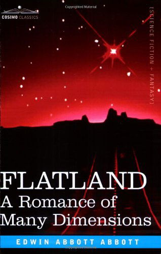 Cover for Edwin Abbott Abbott · Flatland: a Romance of Many Dimensions (Taschenbuch) (2007)