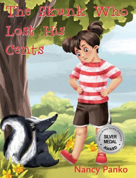 Cover for Nancy Panko · Skunk Who Lost His Cents (Book) (2023)