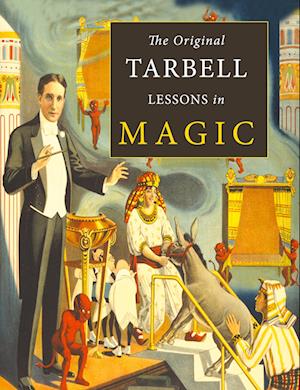 Cover for Harlan Tarbell · The Original Tarbell Lessons in Magic (Paperback Book) (2015)