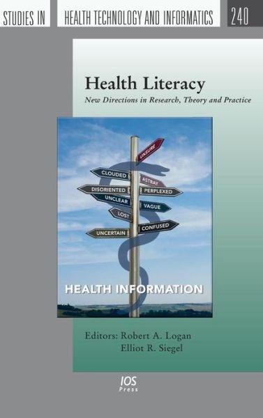 Cover for Robert Logan · Health Literacy: New Directions in Research, Theory and Practice (Hardcover Book) (2017)