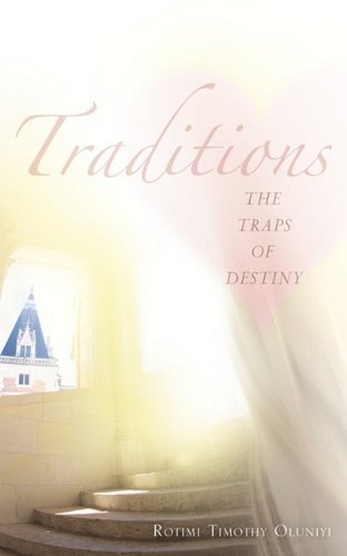 Cover for Rotimi Timothy Oluniyi · Traditions (Paperback Book) (2010)