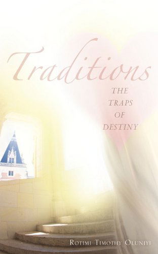 Cover for Rotimi Timothy Oluniyi · Traditions (Taschenbuch) (2010)