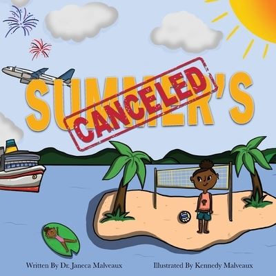 Cover for Janeca Malveaux · Summer's Canceled (Book) (2022)