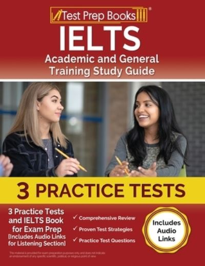 Cover for Joshua Rueda · IELTS Academic and General Training Study Guide : 3 Practice Tests and IELTS Book for Exam Prep [Includes Audio Links for the Listening Section] (Paperback Book) (2023)