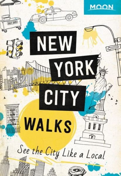 Cover for Avalon Travel · Moon Handbooks: New York Walks (Hæftet bog) (2020)