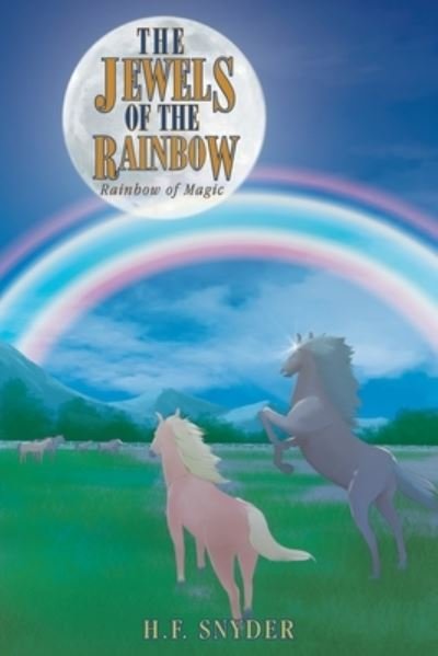 Cover for H F Snyder · The Jewels of the Rainbow: Rainbow Magic (Pocketbok) (2019)