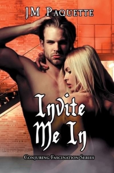 Cover for Jm Paquette · Invite Me In (Paperback Book) (2021)