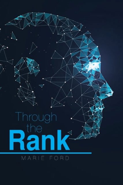 Cover for Marie Ford · Through the Rank (Taschenbuch) (2019)