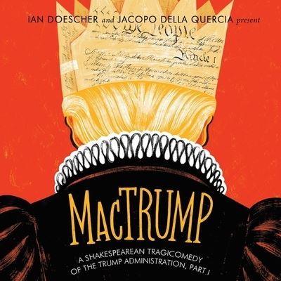 Cover for Ian Doescher · Mactrump (CD) (2019)