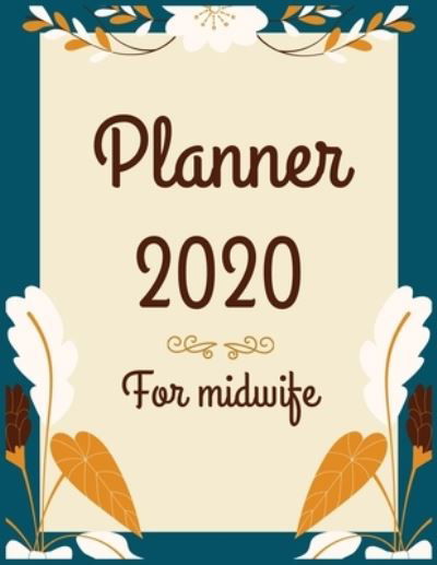 Cover for Aj Books Gallery · Planner 2020 for midwife (Pocketbok) (2019)