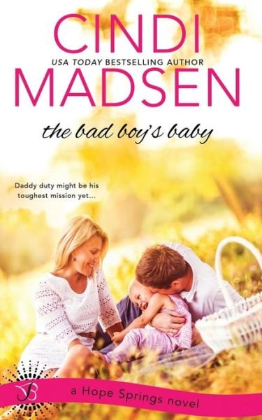 Cover for Cindi Madsen · The Bad Boy's Baby (Pocketbok) (2016)