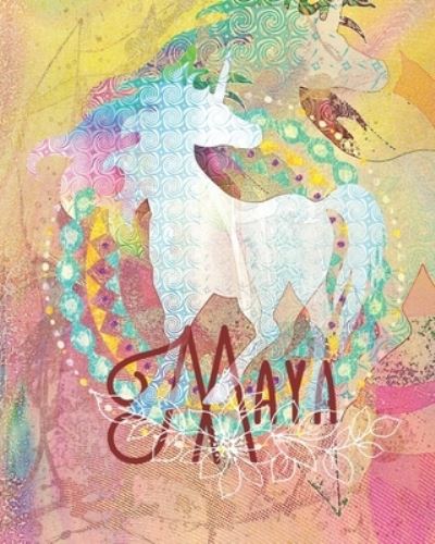 Maya - Unicorn Geeky Fairy - Books - Independently Published - 9781689838894 - September 1, 2019