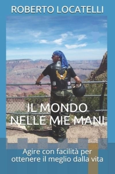 Cover for Roberto · Il Mondo Nelle Mie Mani (Pocketbok) (2019)