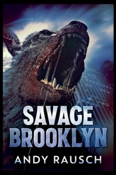 Cover for Andy Rausch · Savage Brooklyn (Paperback Book) (2021)