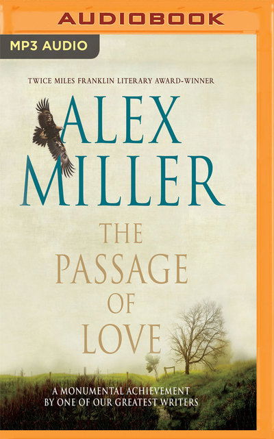 Passage of Love the - Alex Miller - Audiobook - BRILLIANCE AUDIO - 9781721383894 - 12 lutego 2019