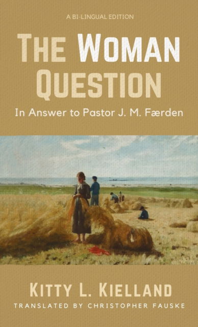 Cover for Kitty L Kielland · The Woman Question (Hardcover bog) (2020)