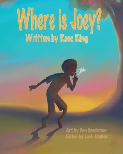 Cover for Rose King · Where Is Joey? (Paperback Book) (2020)