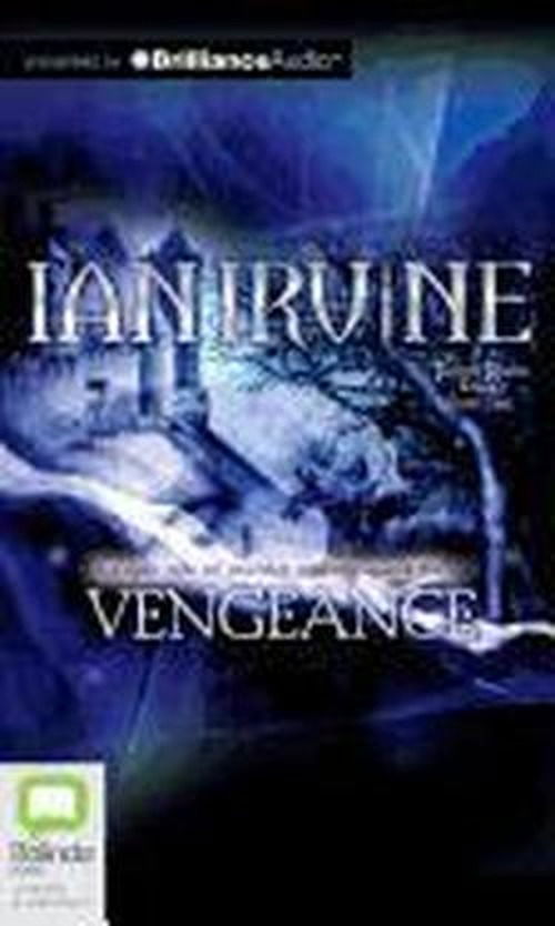 Cover for Ian Irvine · Vengeance (The Tainted Realm Series) (Audiobook (CD)) [Unabridged edition] (2012)