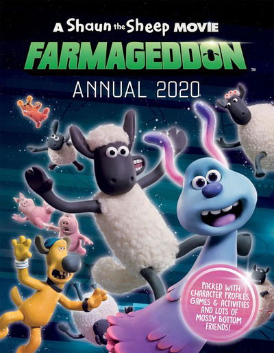 Cover for Sweet Cherry Publishing · A Shaun the Sheep Movie: Farmageddon Annual 2020 (Hardcover Book) (2019)