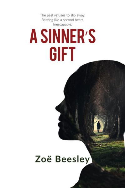 Cover for Zoe Beesley · A Sinner's Gift (Pocketbok) (2017)