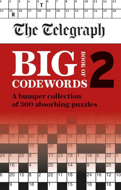 Cover for Telegraph Media Group Ltd · The Telegraph Big Book of Codewords 2 (Pocketbok) (2022)