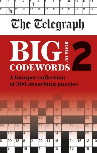 Cover for Telegraph Media Group Ltd · The Telegraph Big Book of Codewords 2 (Paperback Book) (2022)