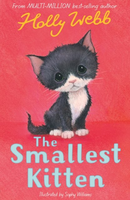 Cover for Holly Webb · The Smallest Kitten - Holly Webb Animal Stories (Paperback Bog) (2022)