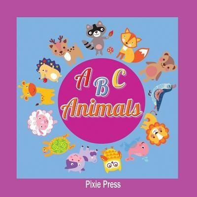 Cover for Pixie Press · ABC Animals (Paperback Bog) (2018)