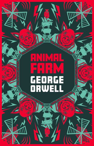 Cover for George Orwell · Animal Farm - The Complete George Orwell Collection (Paperback Book) (2024)